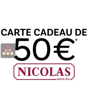 Carte Cadeau NICOLAS 50€ du 16/08/2024 au 16/10/2024 suivant conditions La SOMMELIERE